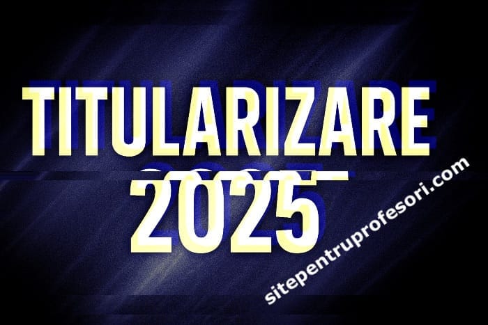 Titularizare_2025_site_pentru_profesori